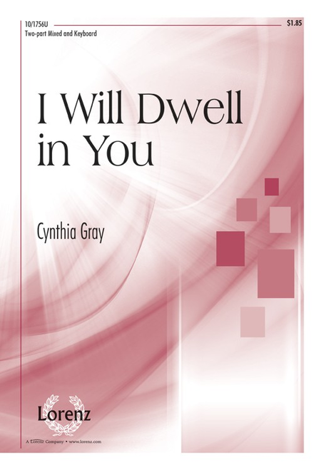 I Will Dwell In You
