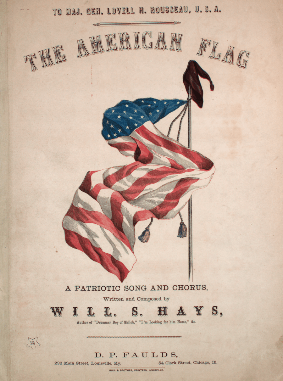 The American Flag. A Patriotic Song and Chorus