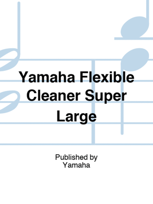 Yamaha Flexible Cleaner Super Large
