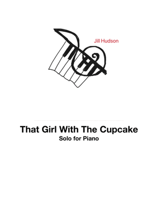 That Girl With The Cupcake