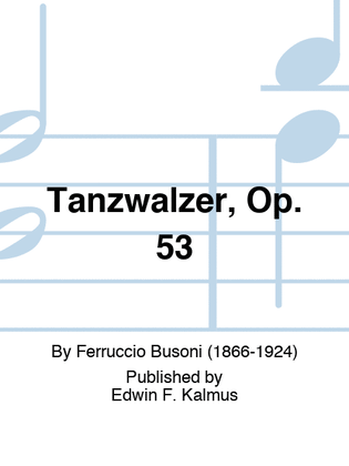 Book cover for Tanzwalzer, Op. 53
