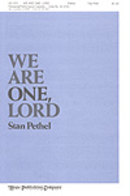 We Are One, Lord
