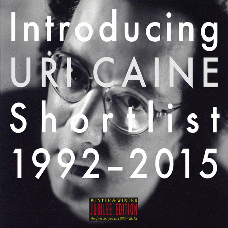 Introducing Uri Caine 1995-2015