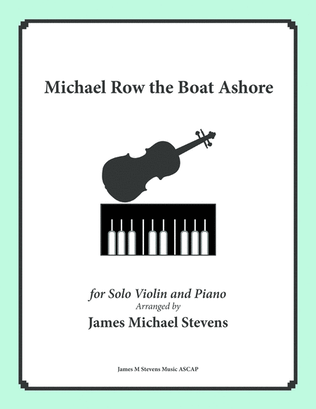 Michael Row the Boat Ashore - Violin & Piano