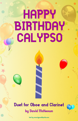 Happy Birthday Calypso, for Oboe and Clarinet Duet