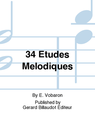 Book cover for 34 Etudes Melodiques