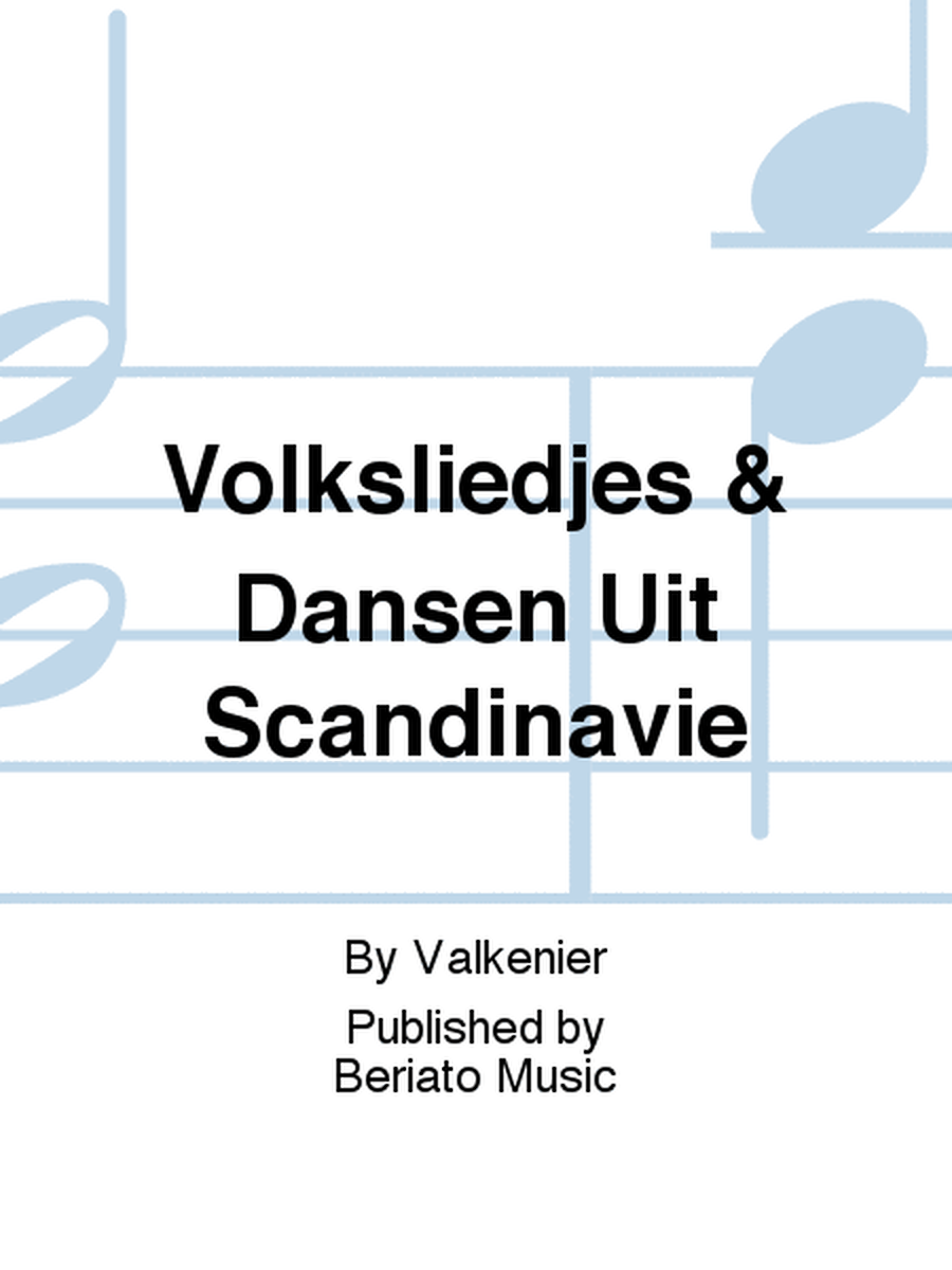 Volksliedjes & Dansen Uit Scandinavie