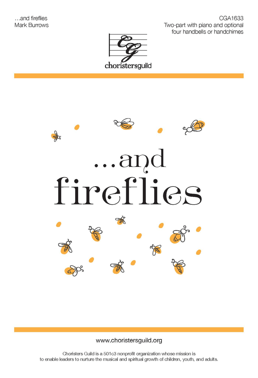 ...and fireflies (Two-part)