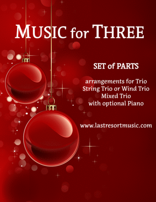 We Wish You a Merry Christmas for String or Piano Trio (or Wind Trio or Mixed Trio)