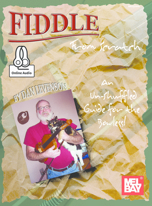 Book cover for Fiddle From Scratch: An Un-Shuffled Guide for the Bowless!