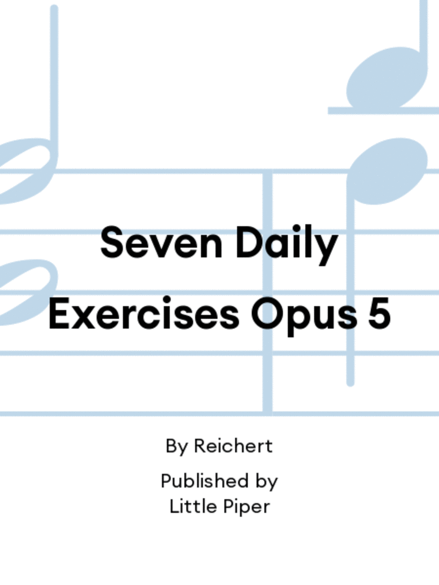 Seven Daily Exercises Opus 5