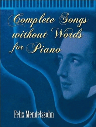 Book cover for Mendelssohn - Complete Songs Without Words Piano