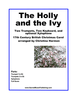 The Holly and the Ivy - Two Trumpets, Two Keyboards, and Optional Xylophone.