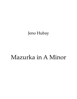 Mazurka in A Minor