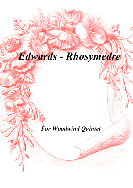Edwards - Rhosymedre for Woodwind Quintet