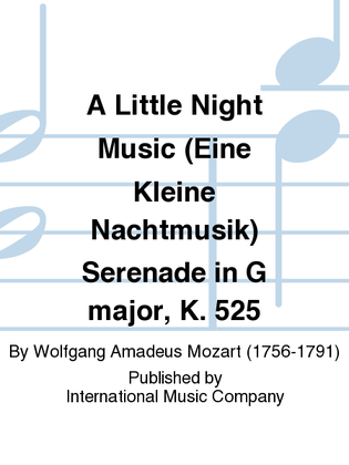 Book cover for A Little Night Music (Eine Kleine Nachtmusik) Serenade In G Major, K. 525