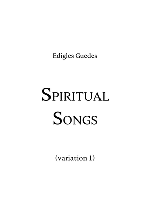 Spiritual Songs (variation 1)