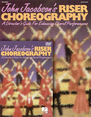 John Jacobson's Riser Choreography