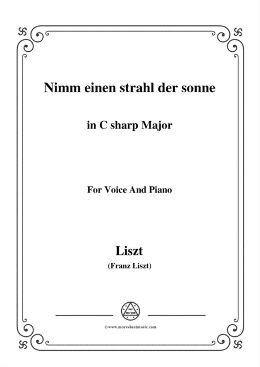 Liszt-Nimm einen strahl der sonne in C sharp Major,for Voice and Piano Voice Solo scores gallery preview page 1