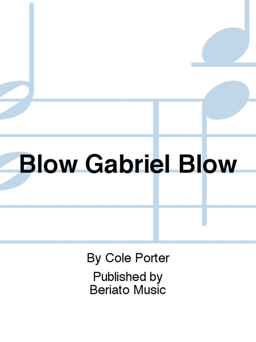 Blow Gabriel Blow