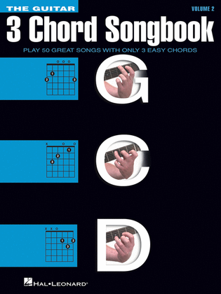 Book cover for The Guitar Three-Chord Songbook – Volume 2 G-C-D