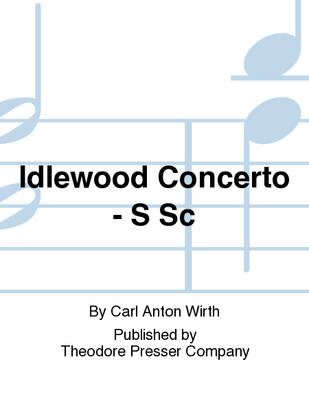 Idlewood Concerto - S Sc