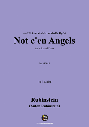 A. Rubinstein-Nicht mit Engeln in blauen Himmelszelt(Not e'en Angels),Op.34 No.1,in E Major