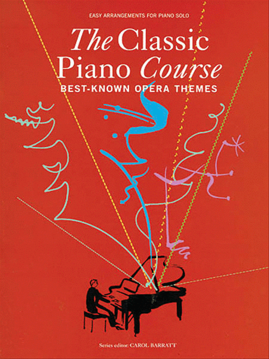 The Classic Piano Course: Best-Known Opera Themes Piano Method scores gallery preview page 1
