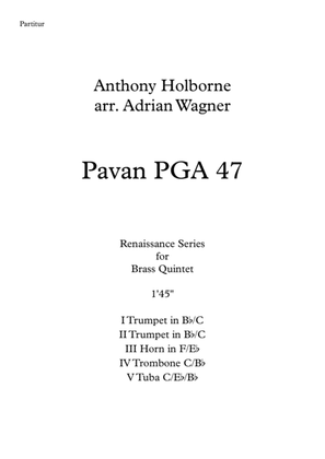Pavan PGA 47 (Anthony Holborne) Brass Quintet arr. Adrian Wagner