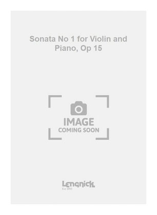 Book cover for Sonata No 1 for Violin and Piano, Op 15