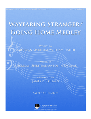 Wayfaring Stranger/Going Home Medley
