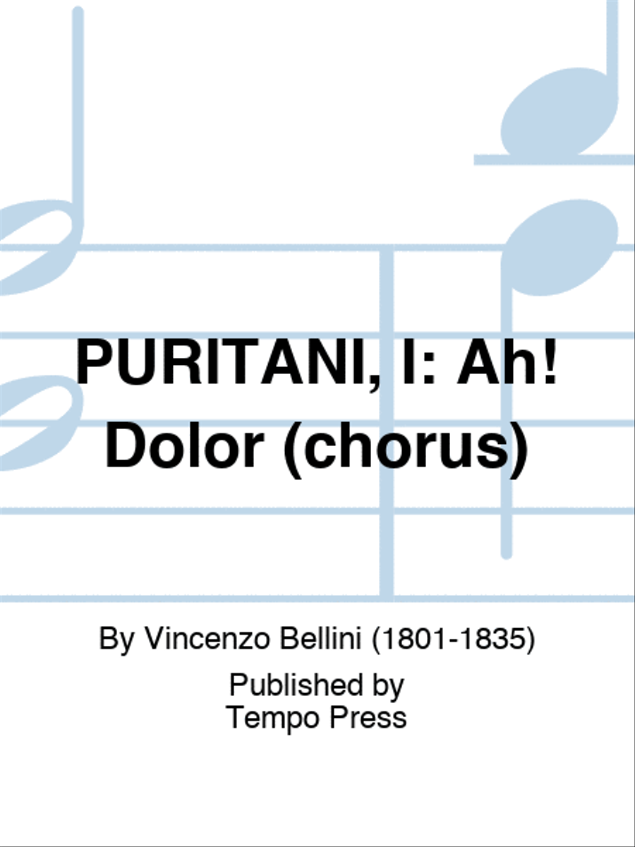 PURITANI, I: Ah! Dolor (chorus) Choir scores gallery preview page 1