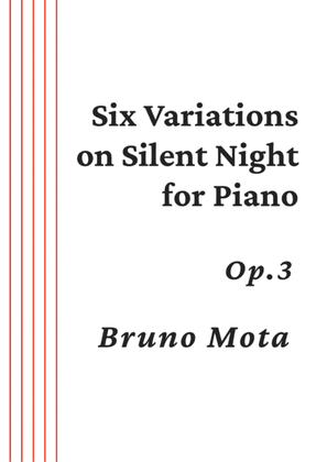 Six Variations on Silent Night Op.3