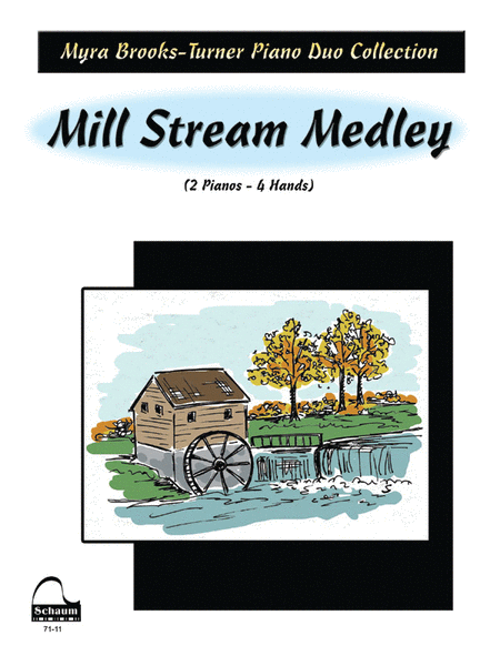 Mill Stream Medley