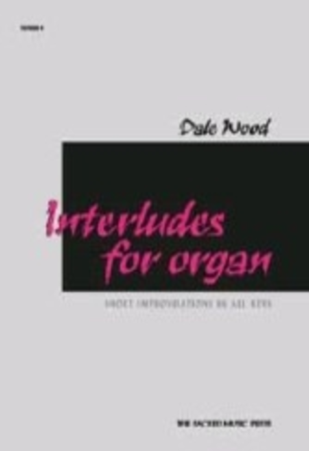 Interludes For Organ