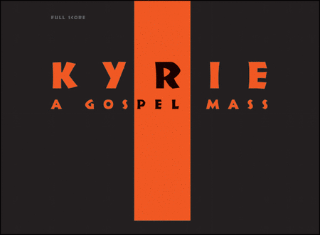 Kyrie - A Gospel Mass image number null