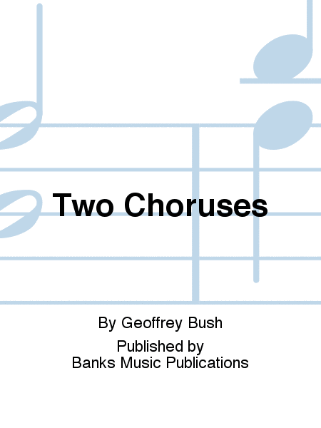 Two Choruses