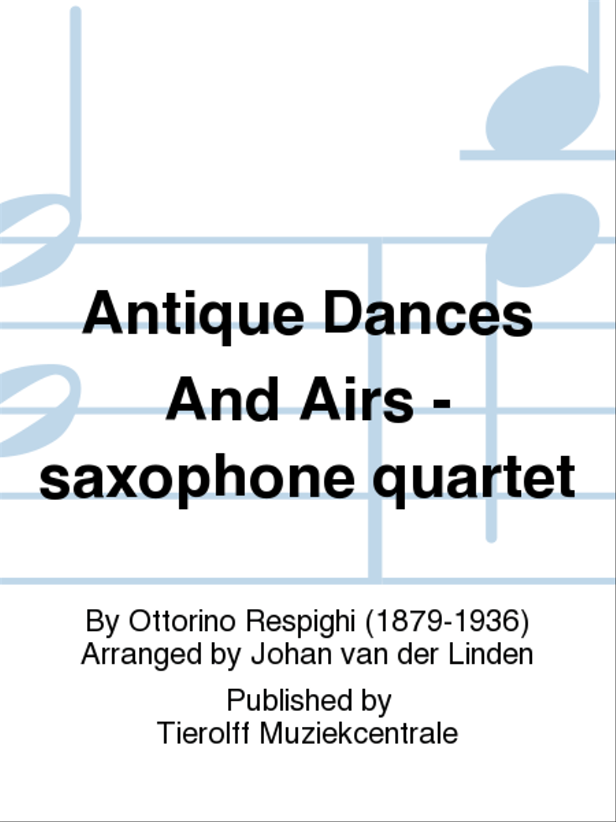 Antique Dances And Airs, Saxophone Quartet Saxophone Quartet scores gallery preview page 1
