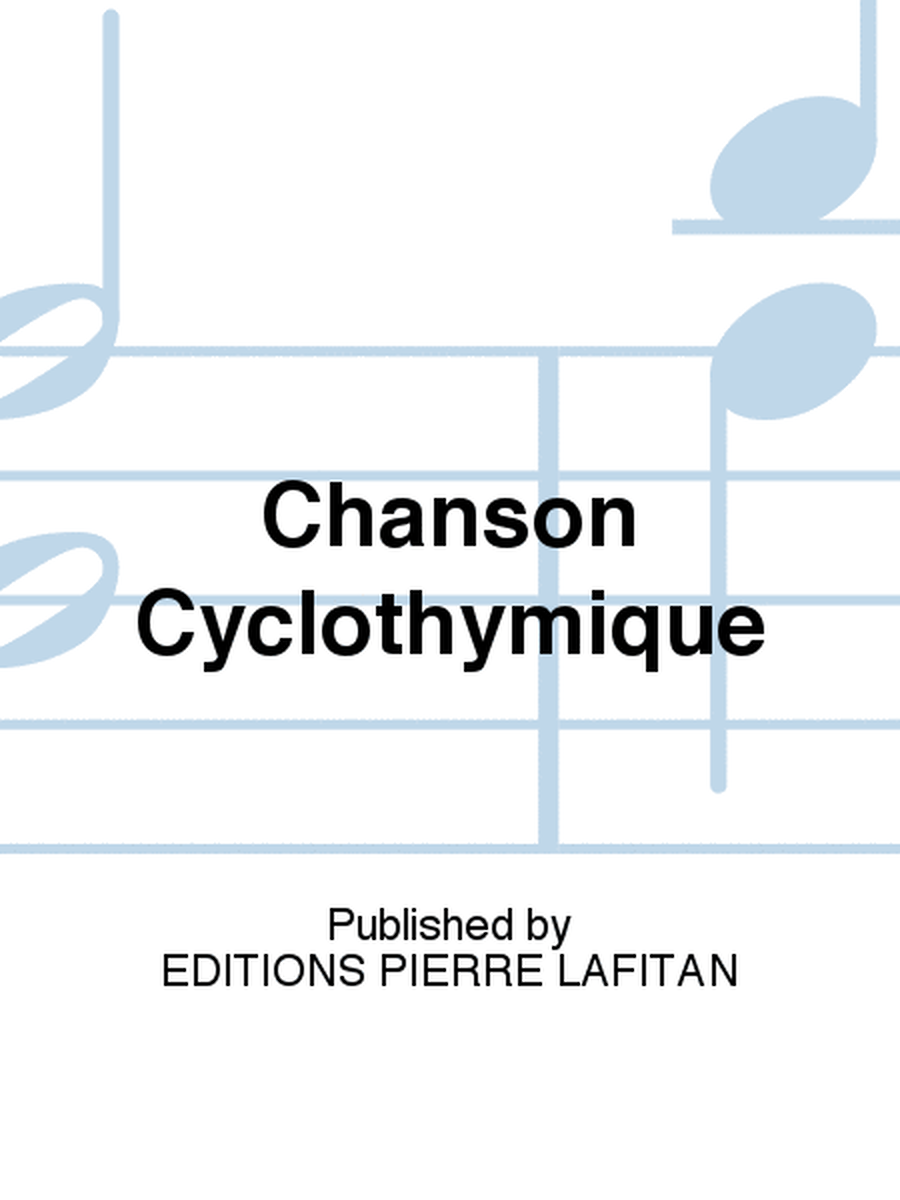 Chanson Cyclothymique