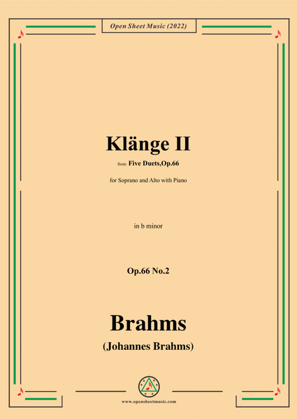 Brahms-Klange II-Sounds II,Op.66 No.2,in b minor,from Five Duets,Op.66