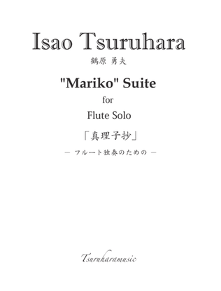 "Mariko"Suite for Flute Solo