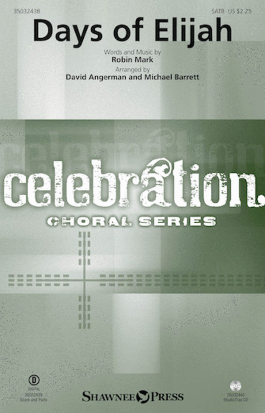 Days of Elijah Days of Elijah Choir scores gallery preview page 1