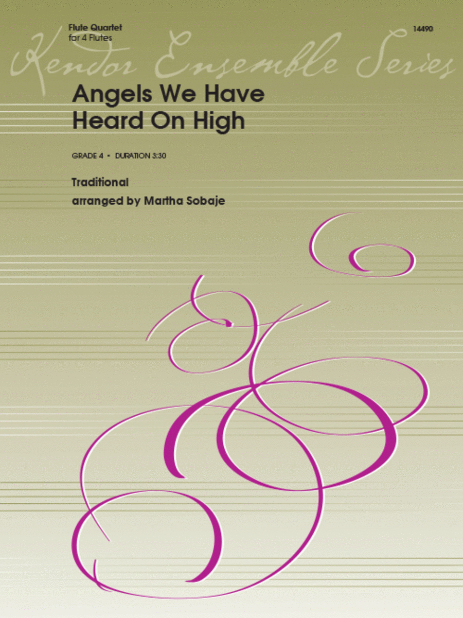 Traditional: Angels We Have Heard On High