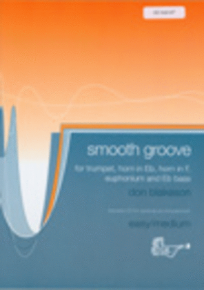 Smooth Groove (Treble Brass, F Horn with CD)