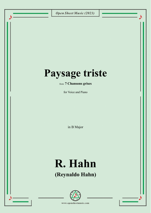 R. Hahn-Paysage triste,from '7 Chansons grises',in B Major
