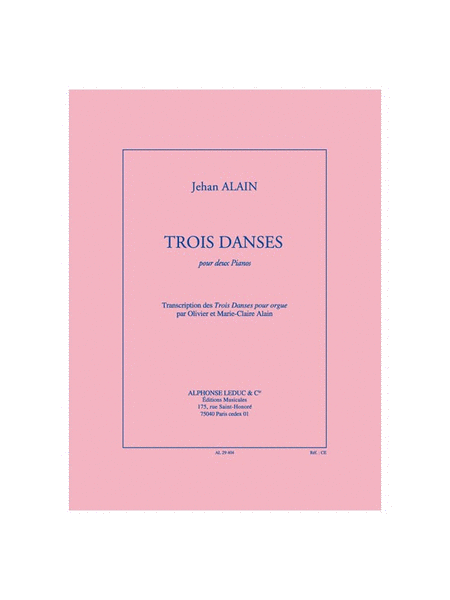 Trois Danses (transcription O. & M.-claire Alain)