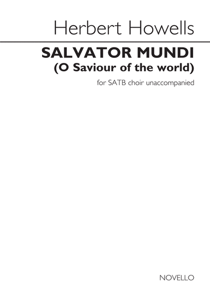 Salvator Mundi (O Saviour Of The World)
