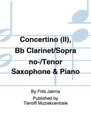 Concertino (II), Bb Clarinet/Soprano-/Tenor Saxophone & Piano