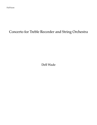 Concerto for Treble Recorder and string Orchestra