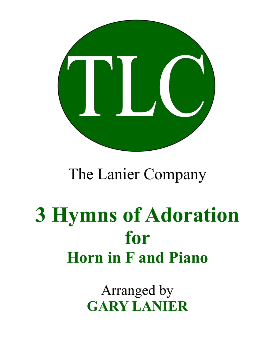 Gary Lanier: 3 HYMNS of ADORATION (Duets for Horn in F & Piano) Brass Duet scores gallery preview page 1